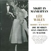 Night in Manhattan リー・ワイリー
