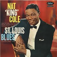 NAT KING COLE ST. LOUIS BLUES