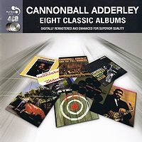 Cannonball Adderley Eight Classic Albums